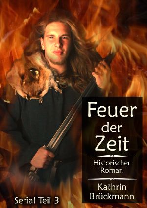 [Feuer der Zeit 03] • Das Feuer der Zeit 3